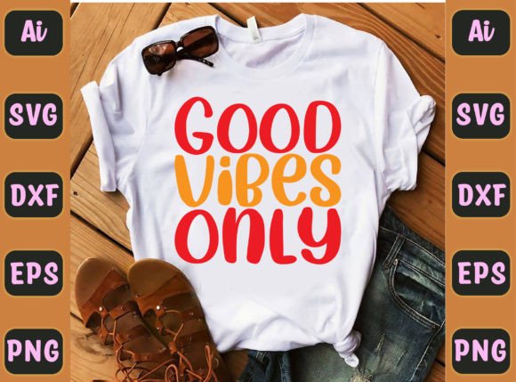 Good Vibes Only 02: Graphics for Freebies