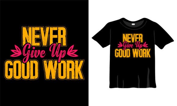 Never Give Up Good Work: Graphics Freebies